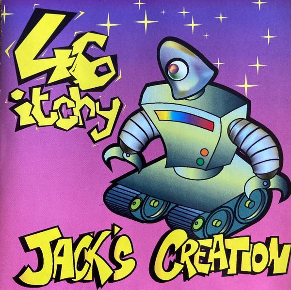 46 Itchy - Jack's Creation
