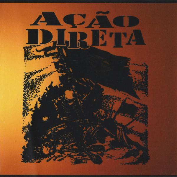 Ação Direta, In The Shit - Ação Direta / In The Shit