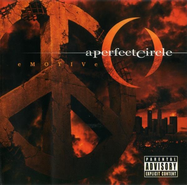A Perfect Circle - Emotive