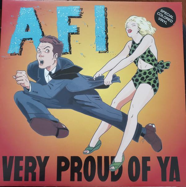 AFI - Very Proud Of Ya
