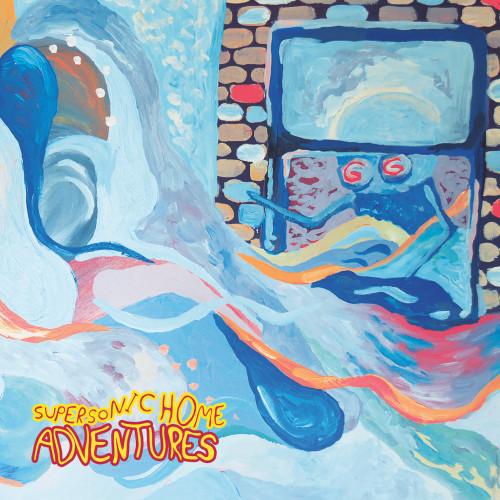 Adventures - Supersonic Home 