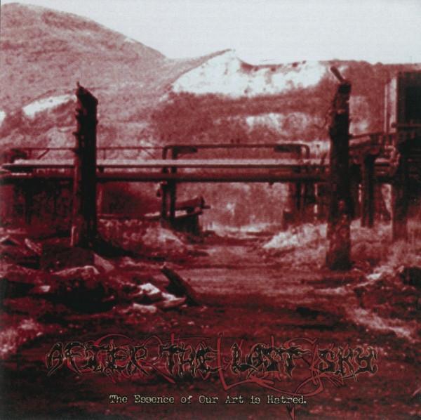 After The Last Sky, Inert  - The Essence Of Our Art Is Hatred / The 3:00 AM Conspiracies