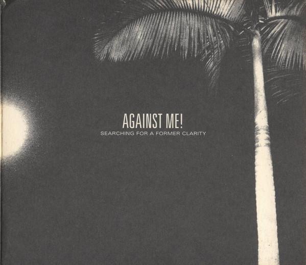 Against Me! - Searching For A Former Clarity