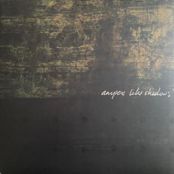 Ampere (3) - Like Shadows