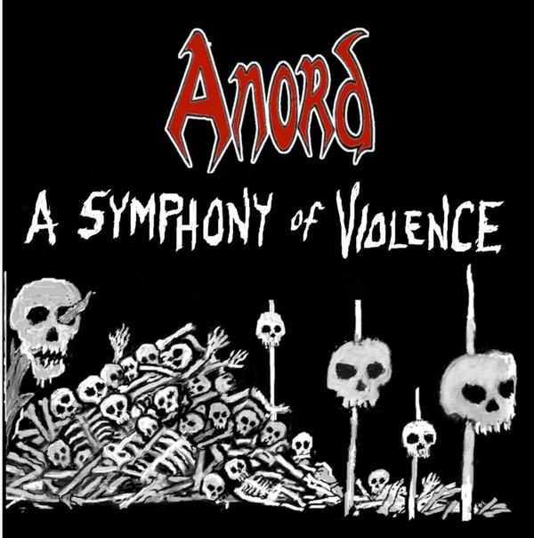 Anord - A Symphony Of Violence