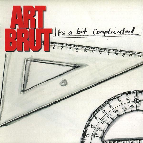 Art Brut - It's A Bit Complicated
