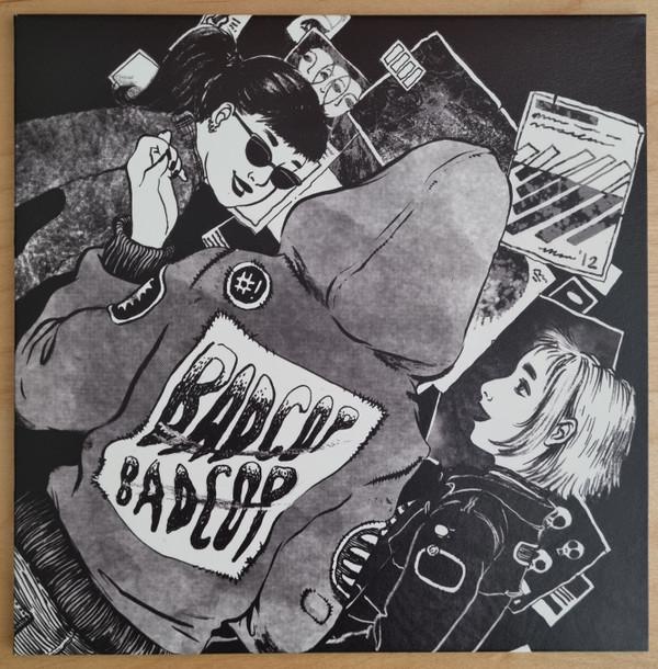 Bad Cop/Bad Cop - Bad Cop/Bad Cop