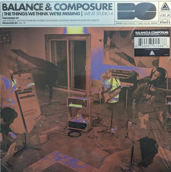 Balance And Composure - (The Things We Think We're Missing) Live At Studio 4