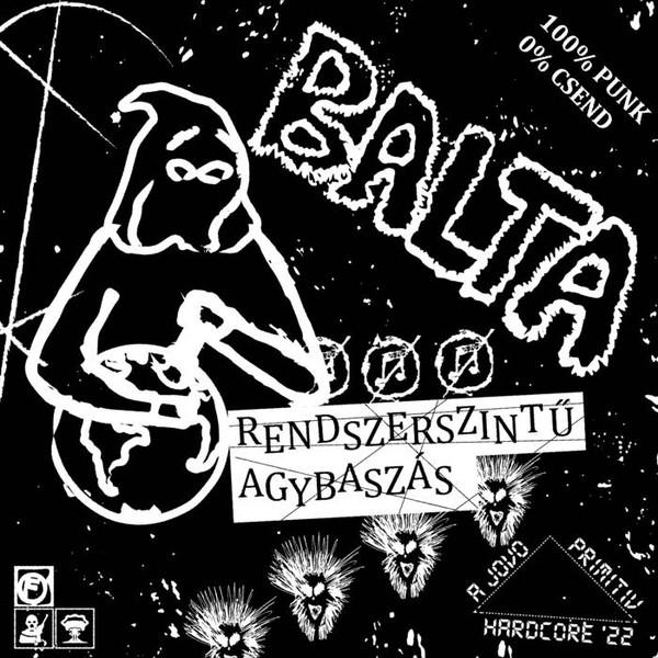 Balta  - Rendszerszintű Agybasz​á​s