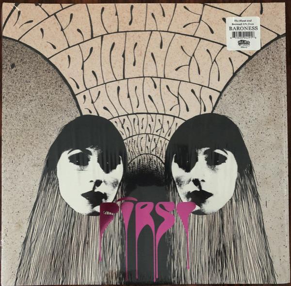 Baroness - First & Second