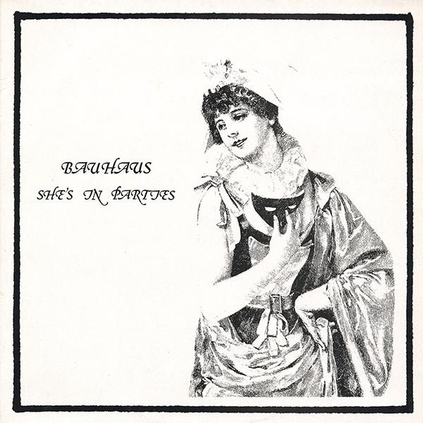 Bauhaus - She's In Parties