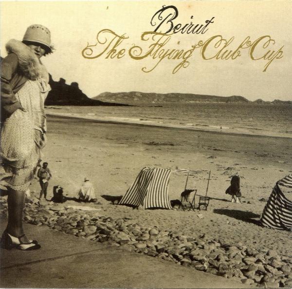 Beirut - The Flying Club Cup