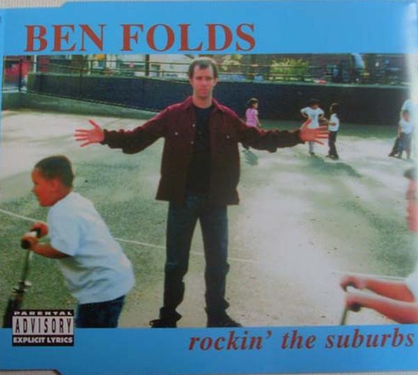 Ben Folds - Rockin' The Suburbs