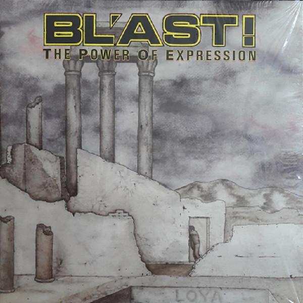 Bl'ast - The Power Of Expression