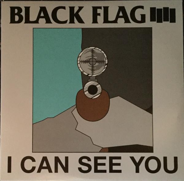 Black Flag - I Can See You