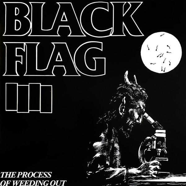 Black Flag - The Process Of Weeding Out
