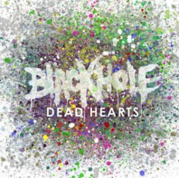 Blackhole - Dead Hearts