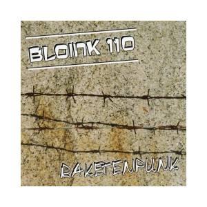 Bloink 110 - Raketenpunk