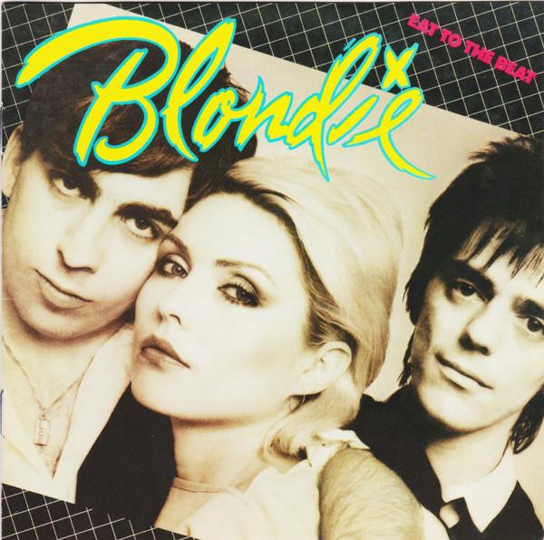 Blondie - Eat To The Beat