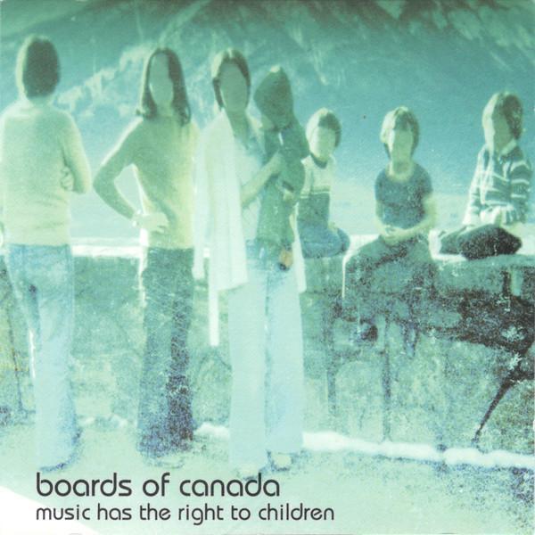 Boards Of Canada - Music Has The Right To Children