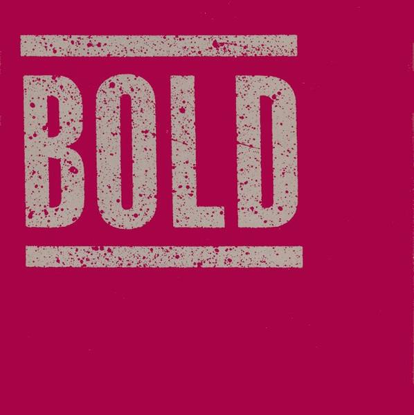 Bold  - Bold