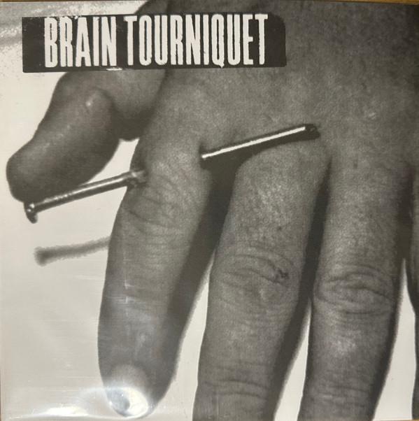 Brain Tourniquet - Brain Tourniquet