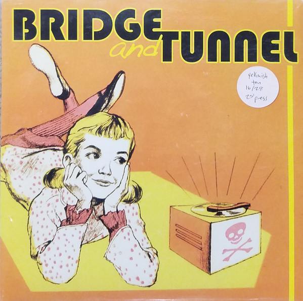 Bridge And Tunnel - Bridge And Tunnel