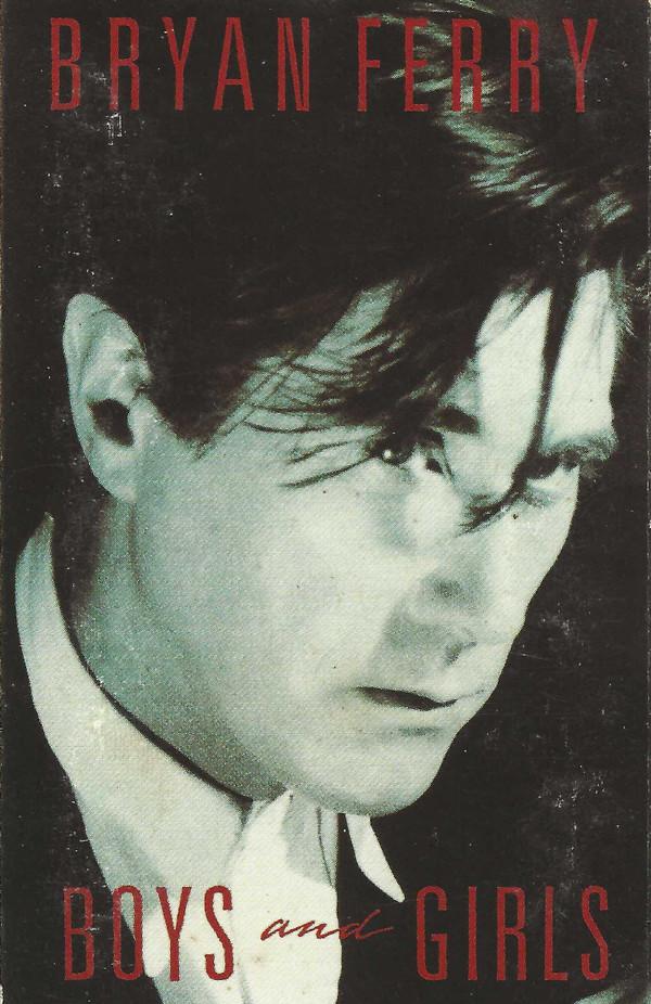 Bryan Ferry - Boys And Girls