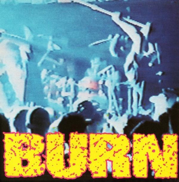 Burn  - Burn