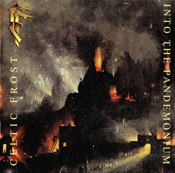 Celtic Frost - Into The Pandemonium