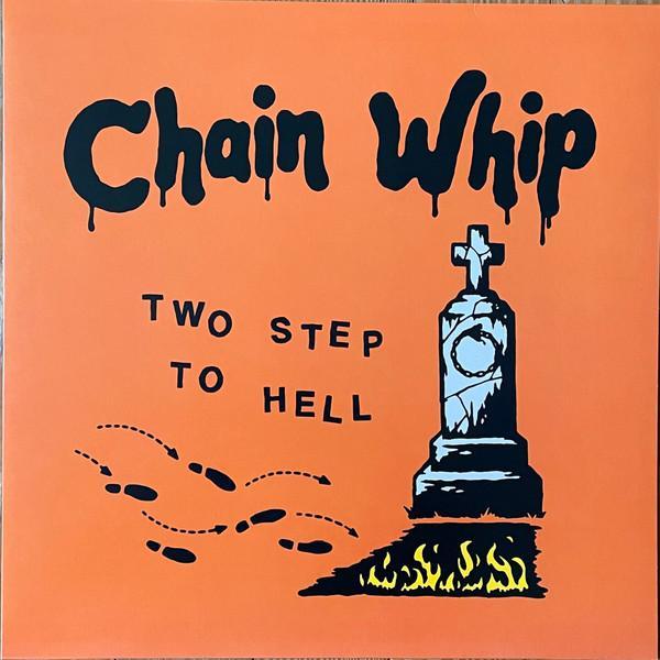 Chain Whip - Two Step To Hell