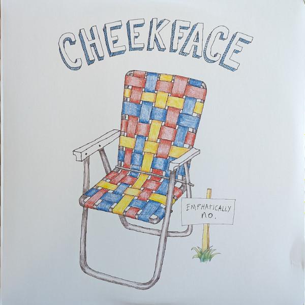 Cheekface - Emphatically No.