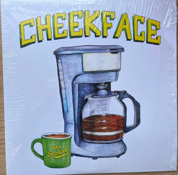 Cheekface - It's Sorted
