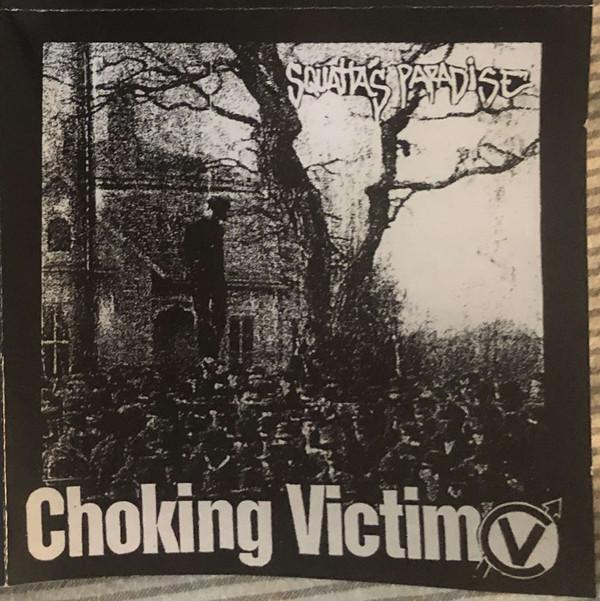 Choking Victim - Crack Rock Steady EP / Squatta's Paradise Split CD