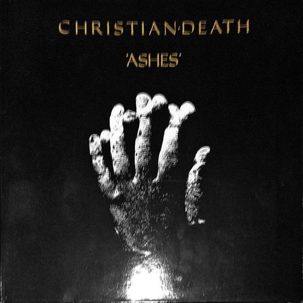 Christian Death - Ashes