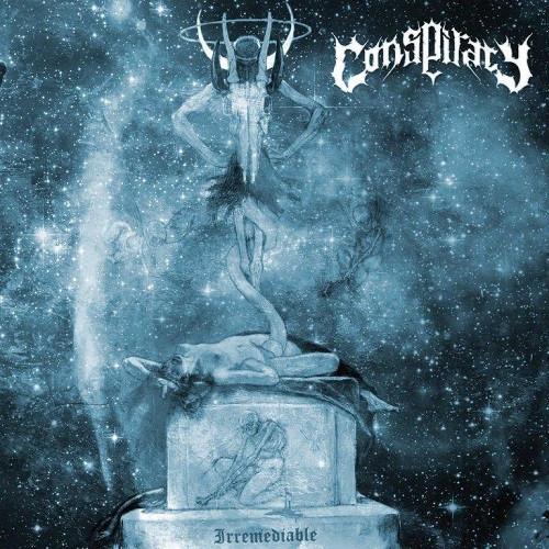 Conspiracy  - Irremediable