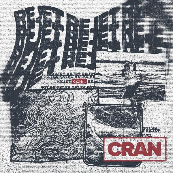Cran  - Rejet