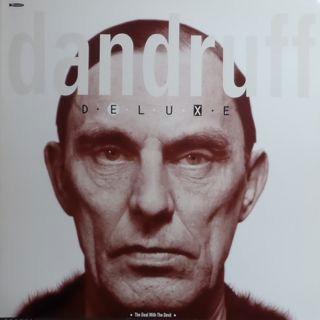 Dandruff Deluxe - The Deal With The Devil
