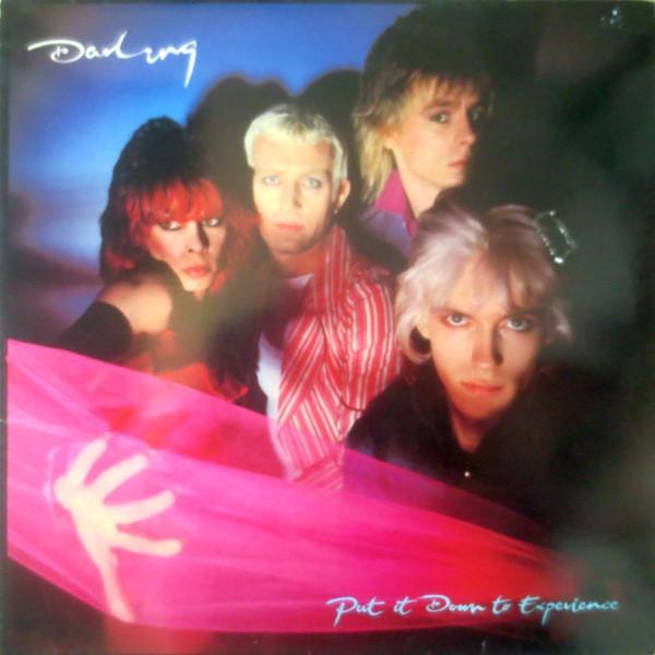 Darling  - Put It Down To Experience