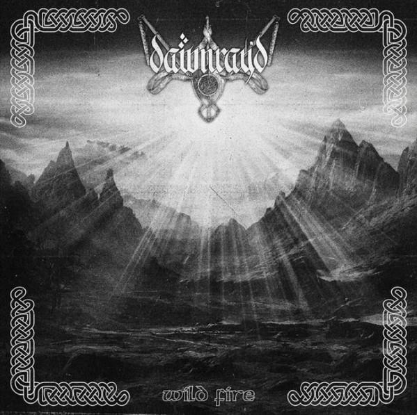 Dawn Ray'd - Wild Fire