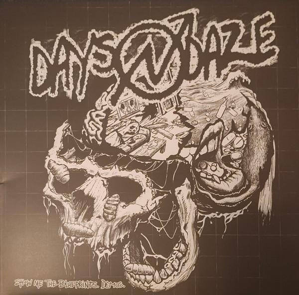 Days N' Daze - Show Me The Blueprints Demos