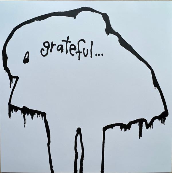 Dead Fucking Last - Grateful...