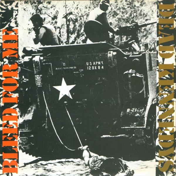 Dead Kennedys - Bleed For Me