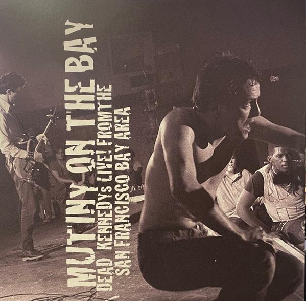 Dead Kennedys - Mutiny On The Bay