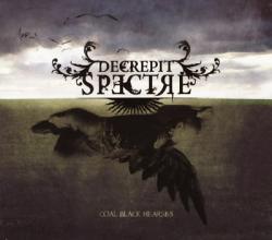 Decrepit Spectre - Coal Black Hearses
