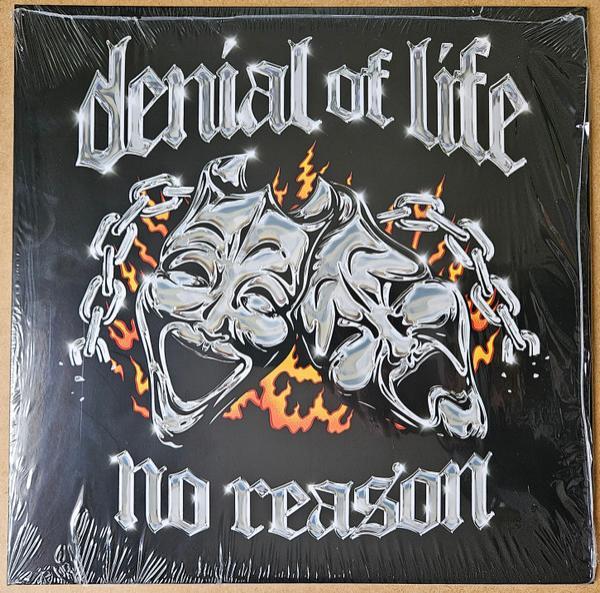 Denial Of Life - No Reason