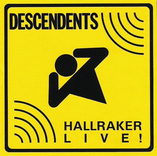 Descendents - Hallraker