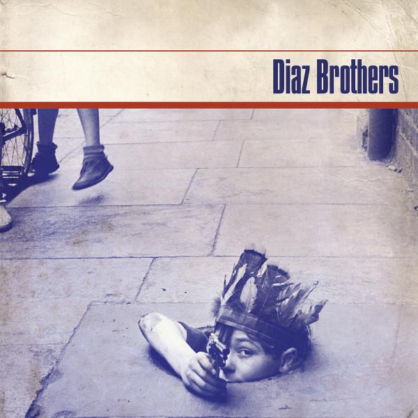 Diaz Brothers  - Diaz Brothers