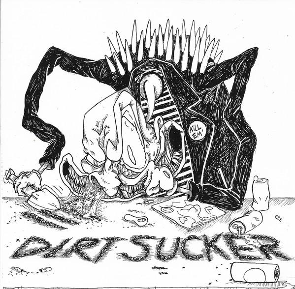 Dirt Sucker - Dirt Sucker