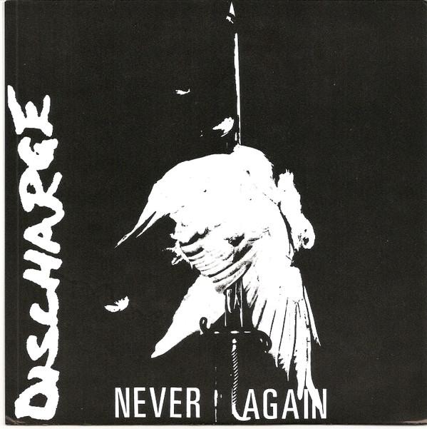 Discharge - Never Again